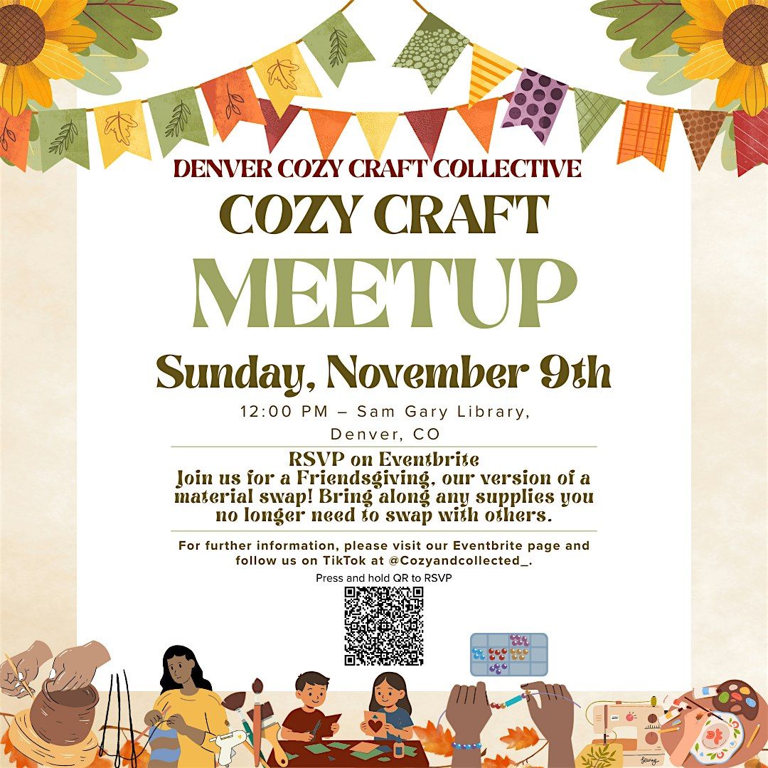 November Cozy Craft Meetup, Denver Public Library: Sam Gary Branch ...