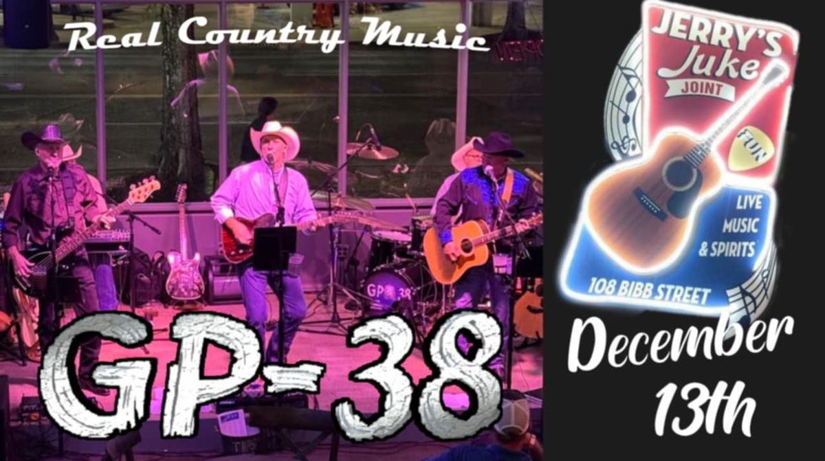 GP38 Returns to Jerry\u2019s Juke Joint in Montgomery, AL!!