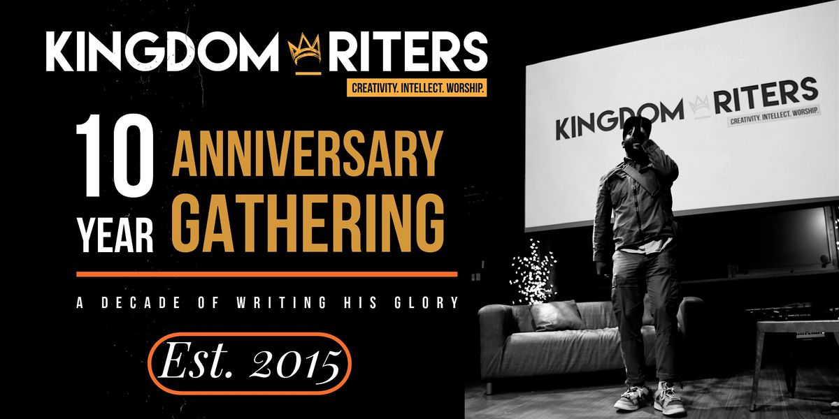 Kingdom Writers: 10 Year Anniversary Gathering