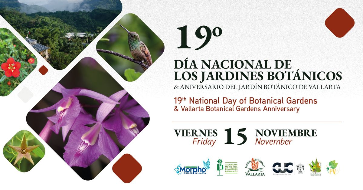 19\u00b0 D\u00eda Nacional de los Jardines Bot\u00e1nicos & Aniversario del Jard\u00edn Bot\u00e1nico de Vallarta