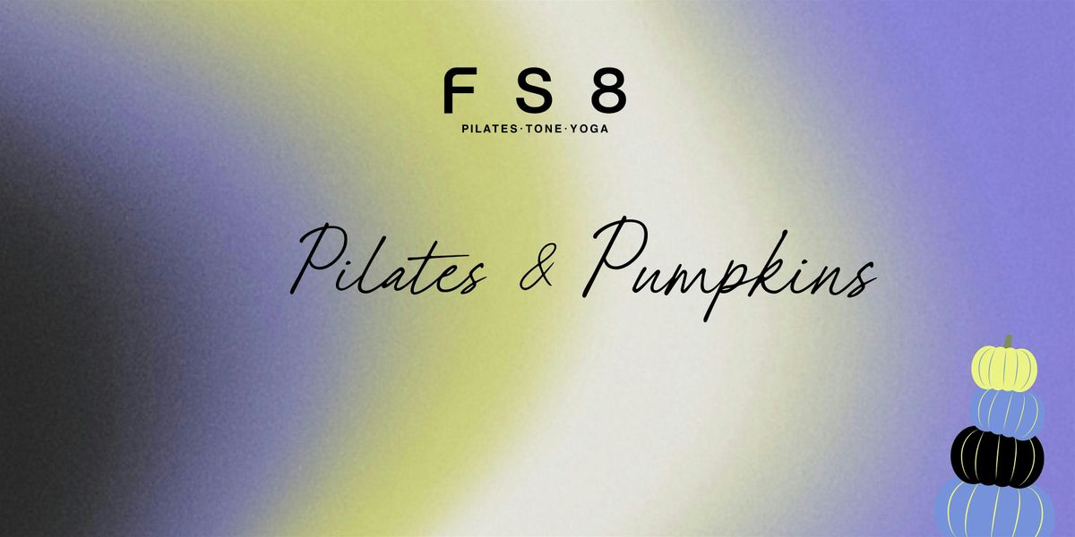 FS8 Domain Pilates & Pumpkins Date Night