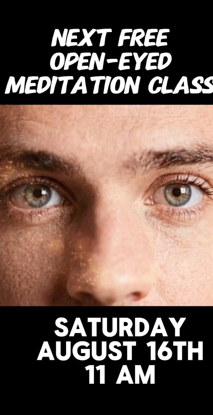 Open-eyed Meditation