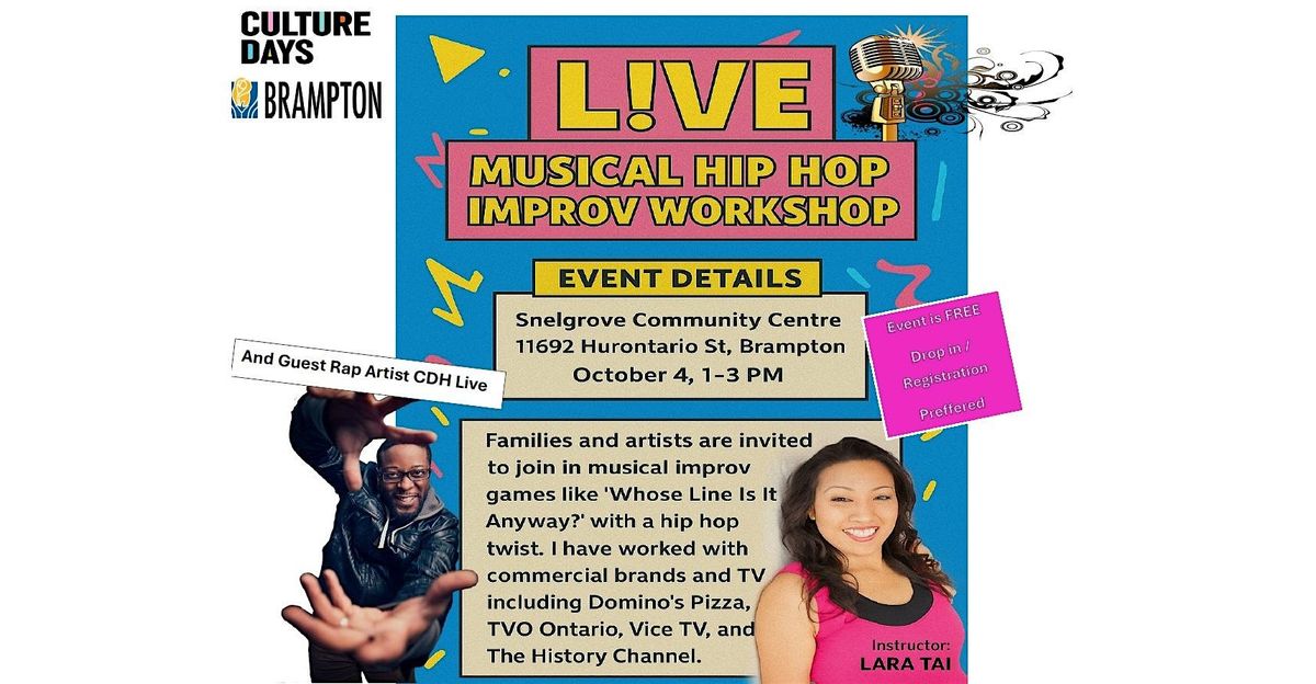 CULTURE DAYS:L!VE MUSICAL HIP HOP IMPROV WORKSHOP FOR ARTISTS AND COMMUNITY