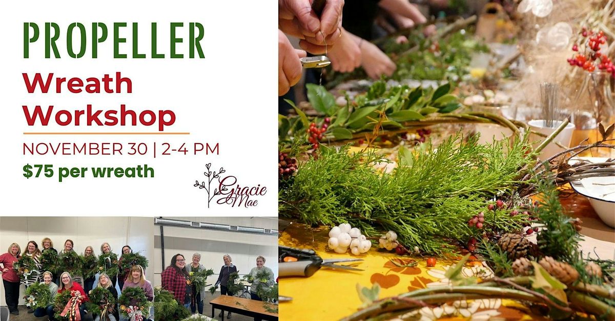 Propeller Wreath Making Workshop