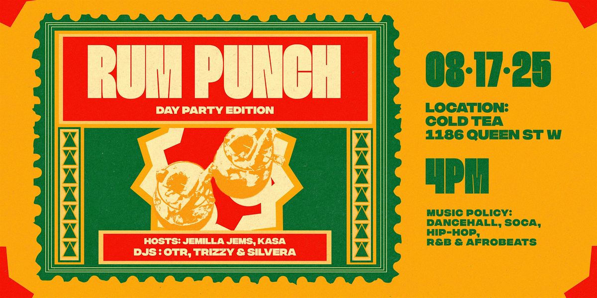 RUM PUNCH - DAY PARTY EDITION