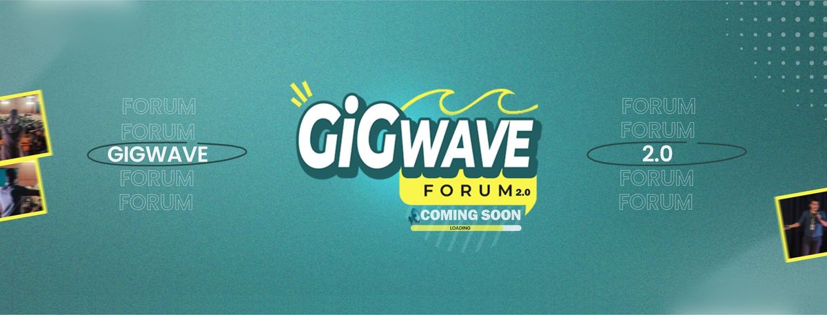 Gigwave Forum 2.0 - Bizerte