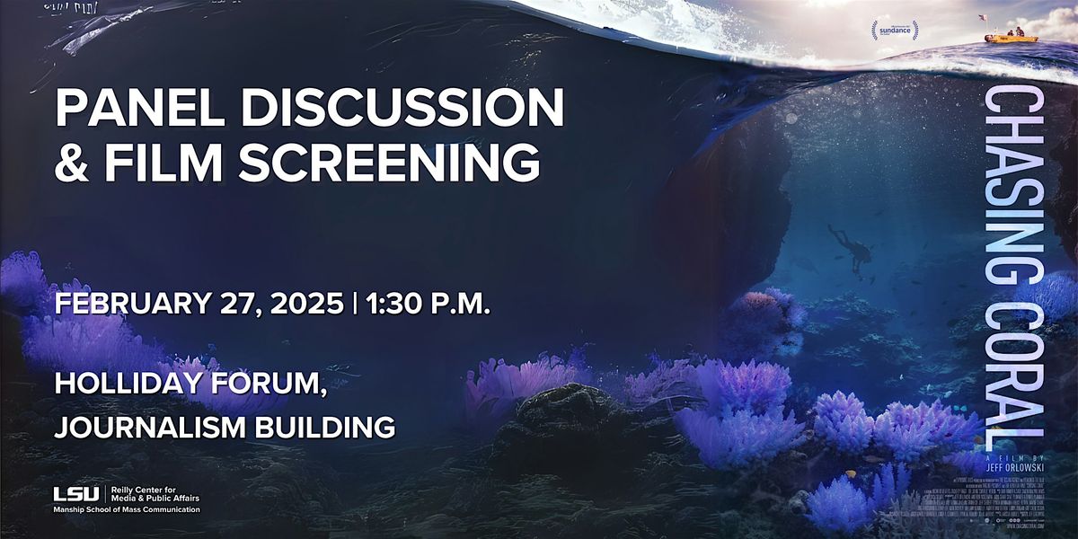 Chasing Coral: Panel Discussion & Film Screening