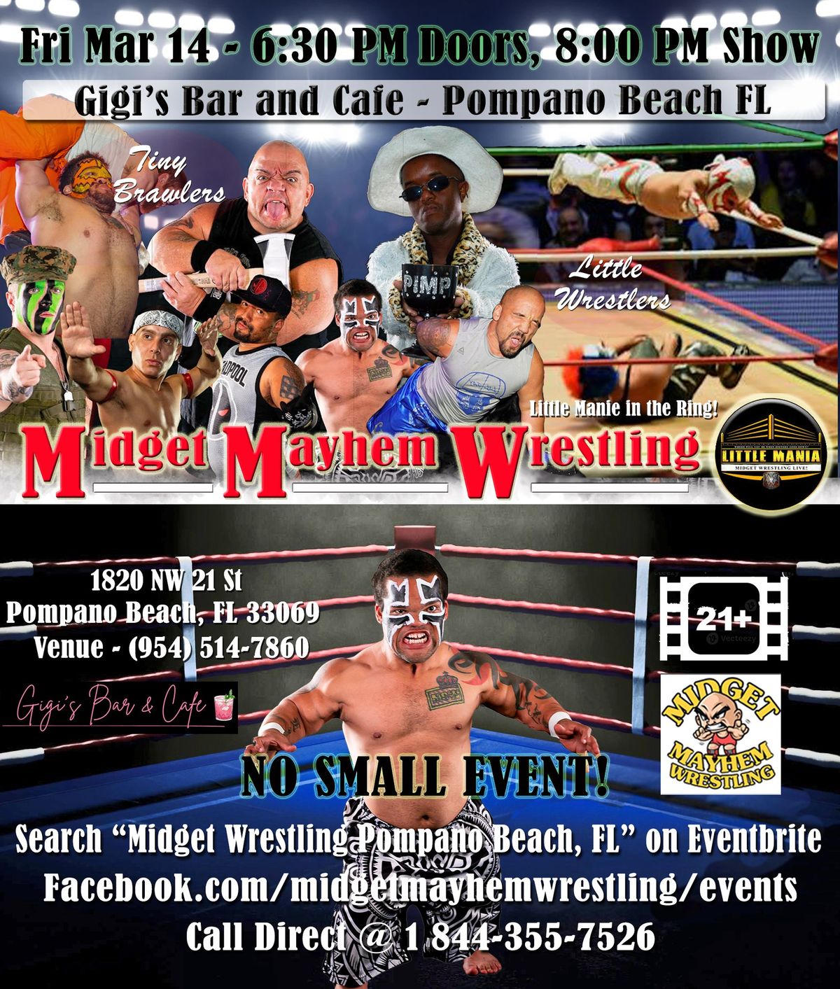 Midget Mayhem Micro-Wrestling Event - Pompano Beach FL 21+