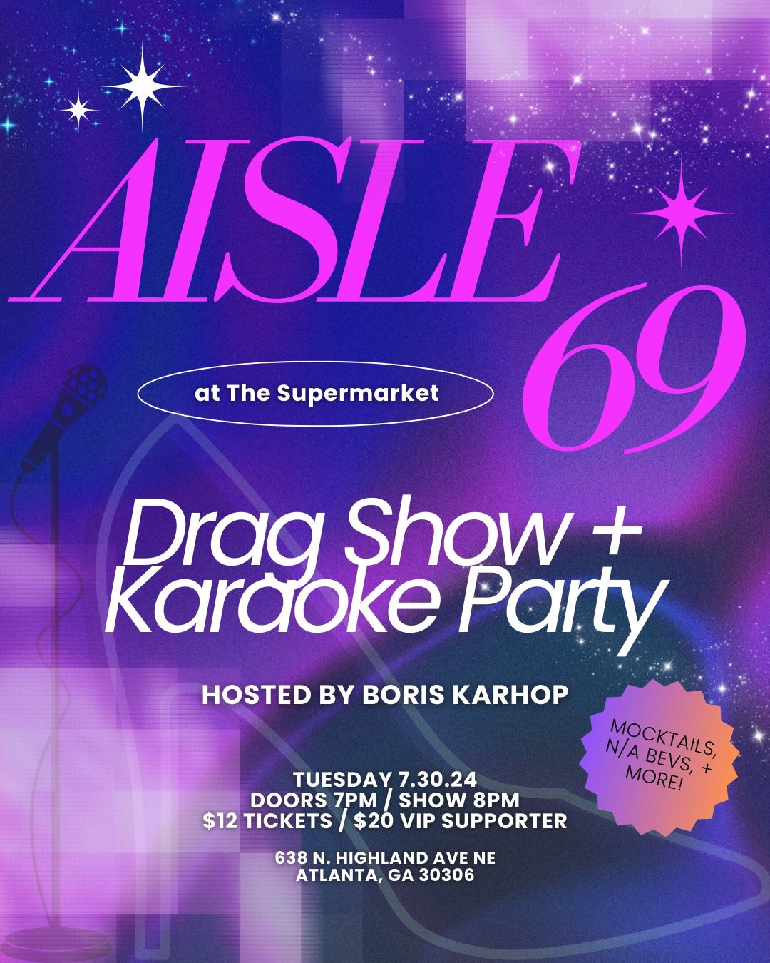 Aisle 69: Drag Show + Karaoke Party