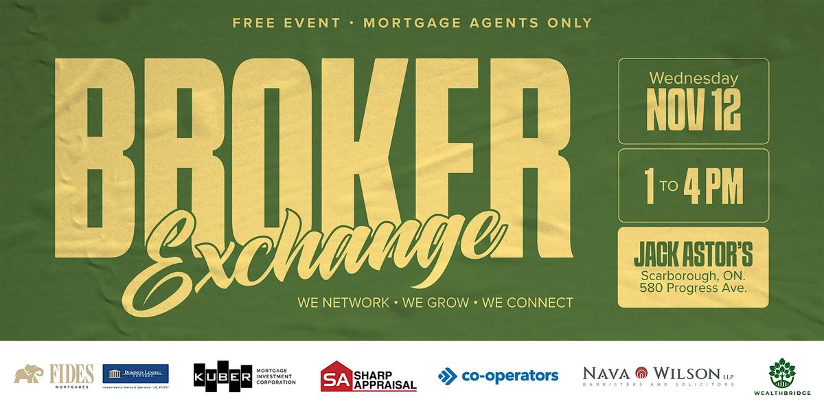 Broker Exchange: Where Mortgage Brokers Meet & Learn