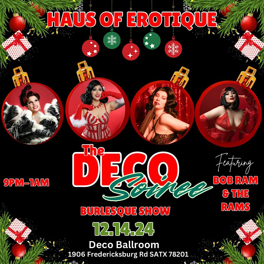 The Deco Soiree Holiday Burlesque Show