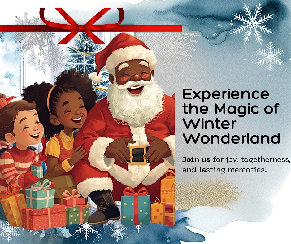 2nd Annual Winter Wonderland Celebration