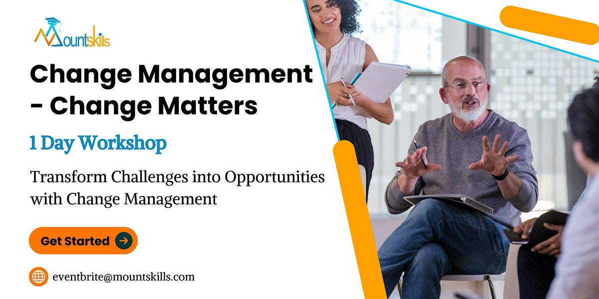 Change Management - Change Matters Workshop in St. Louis on Dec 19th, 2024