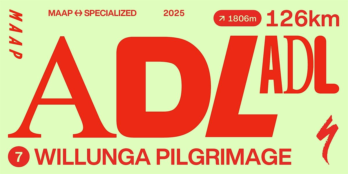 ADL25 - Willunga Pilgrimage| Saturday 25th Jan