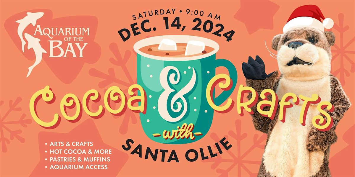 Cocoa & Crafts with Santa Ollie