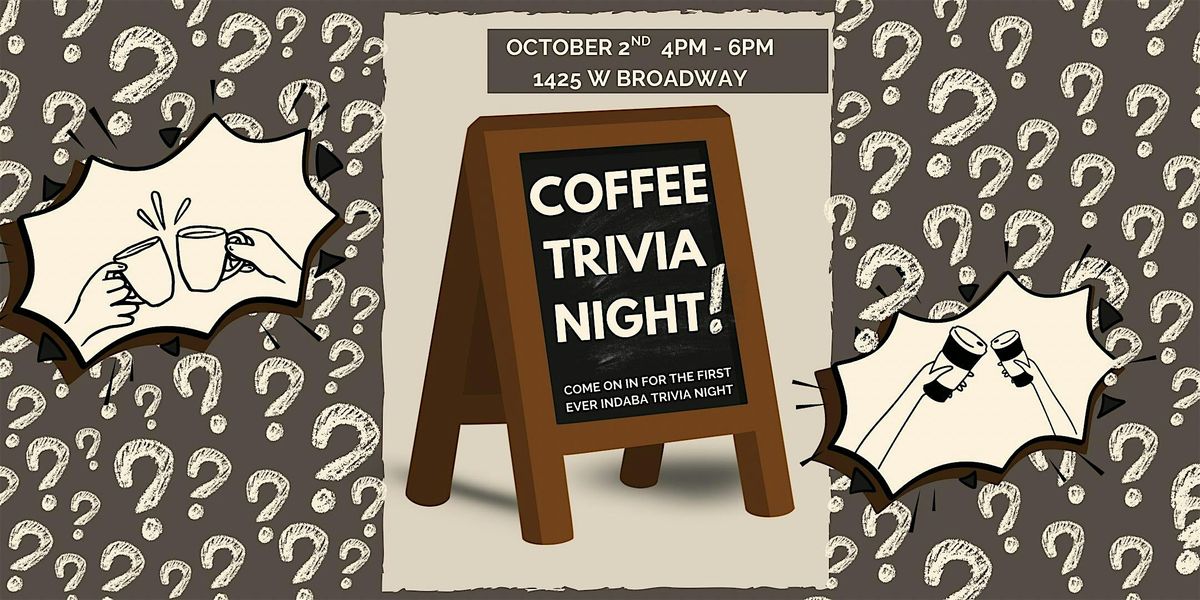 Coffee Trivia Night at Indaba
