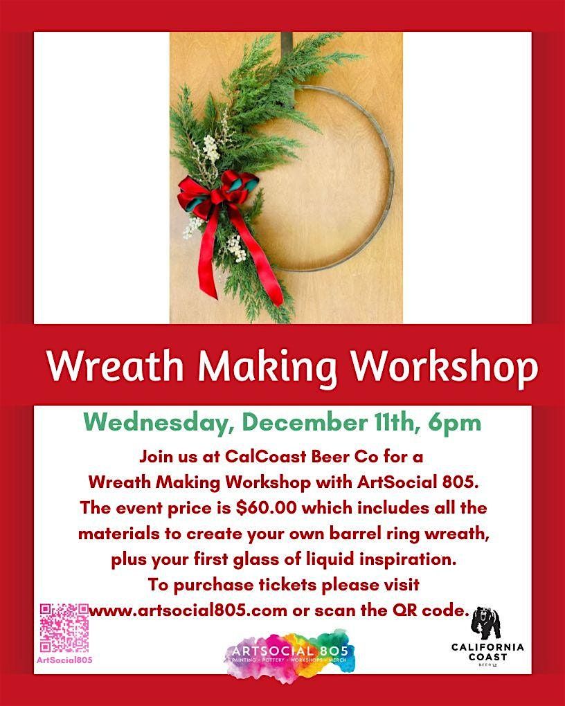 Cal Coast Wreath Event with ArtSocial 805