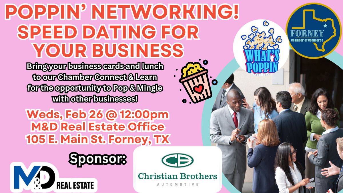 February Chamber Connect & Learn-Poppin' Networking, Speed Dating For Your Business