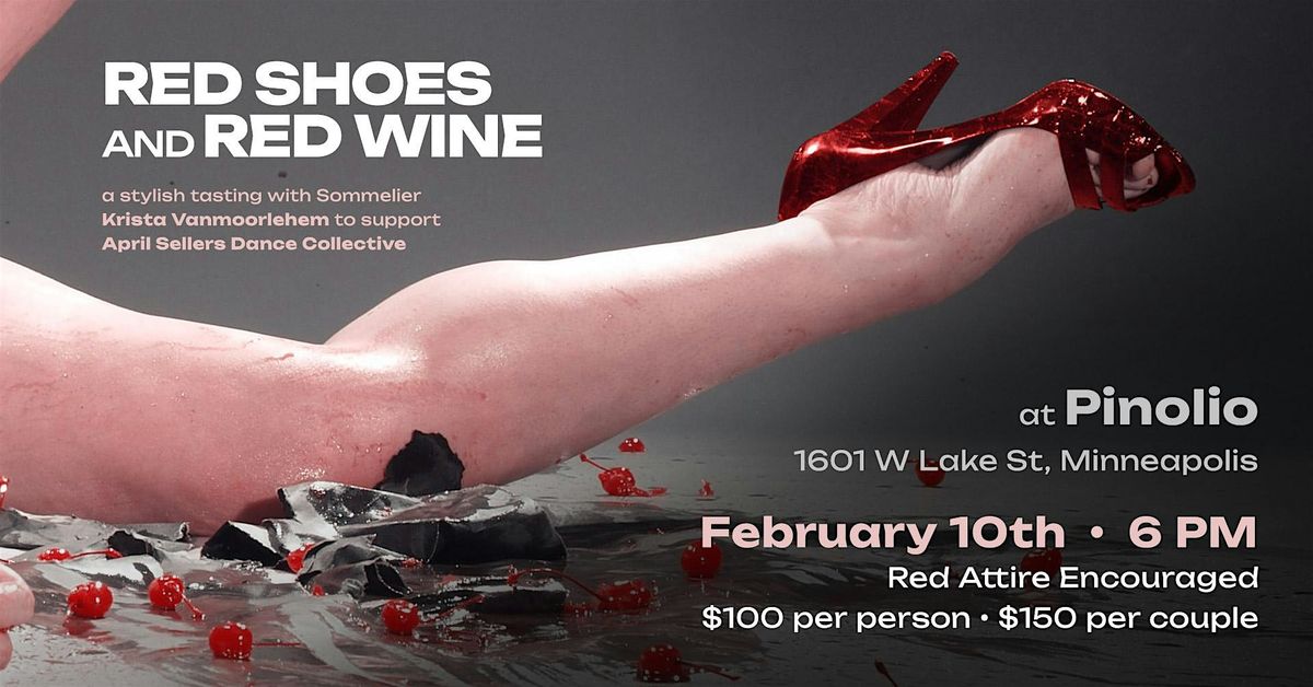 Red Shoes and Red Wine to support April Sellers Dance Collective