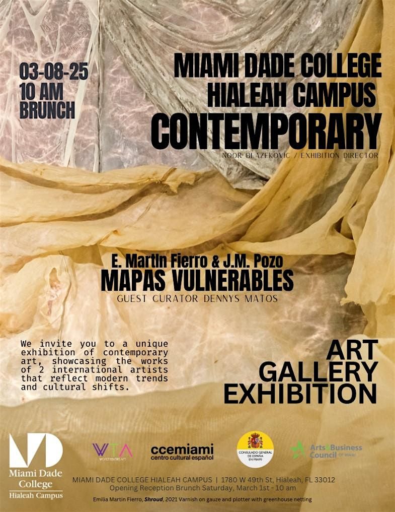 MDC Hialeah - Art Gallery Exhibition - Vulnerable Maps