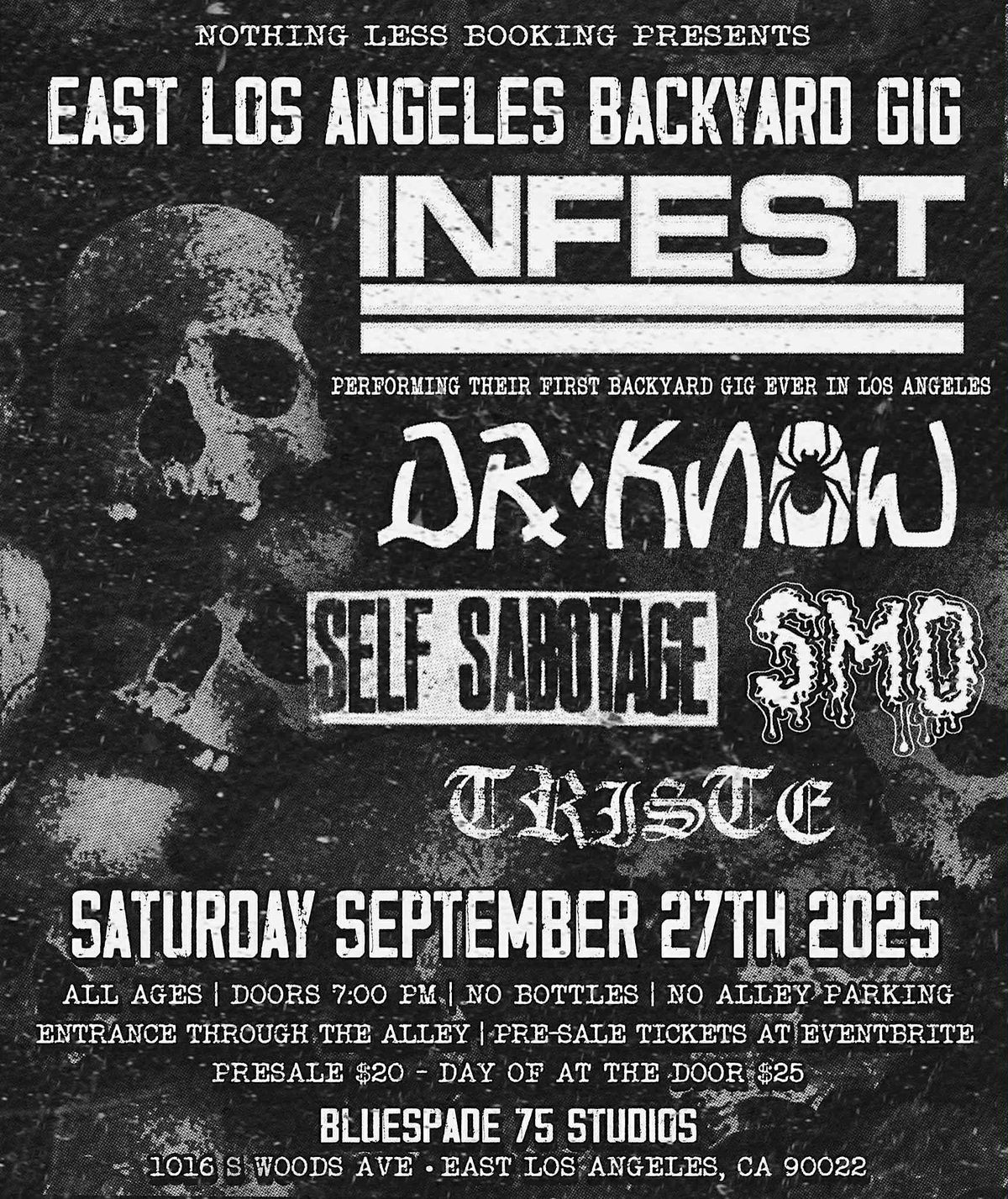 INFEST - EAST L.A. BACKYARD GIG @ BLUESPADE 75 STUDIO
