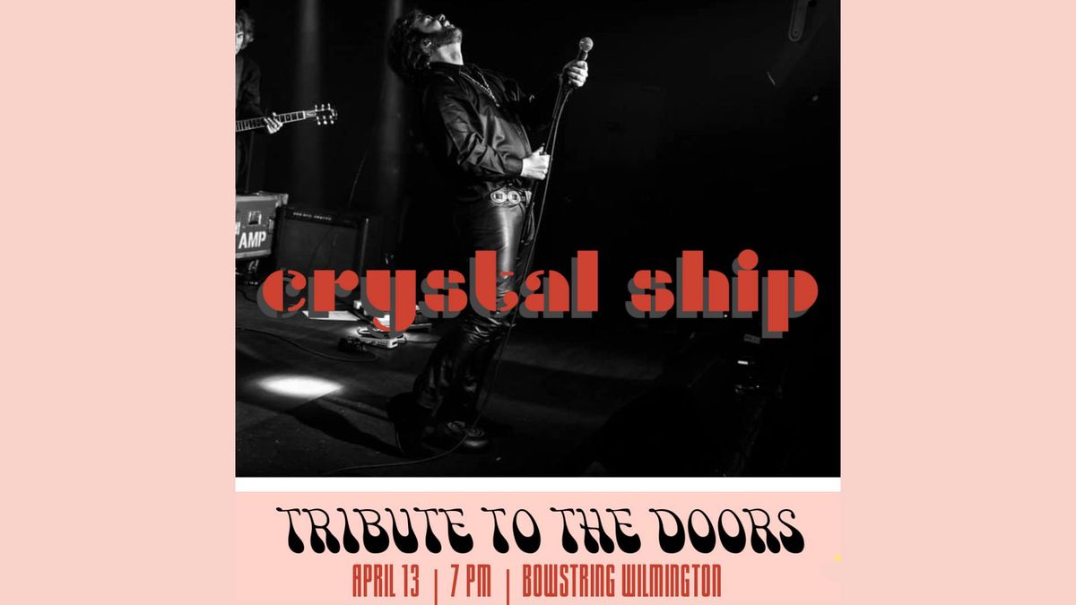 CRYSTAL SHIP: TRIBUTE TO THE DOORS