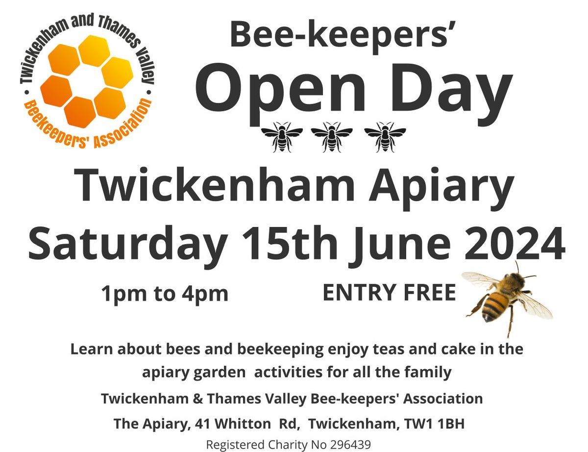 Twickenham & Thames Valley Beekeepers Association's Open Day