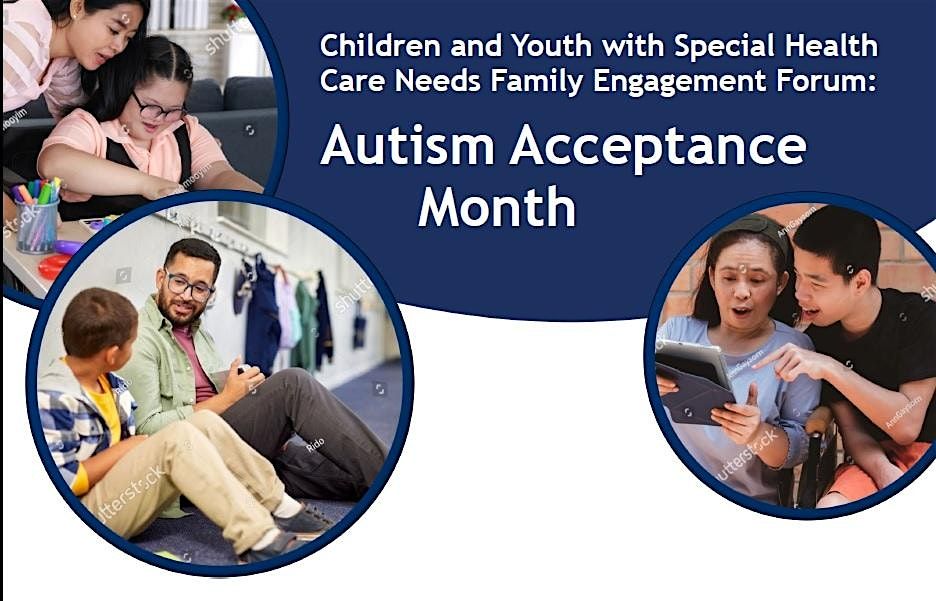 Family Forum for Autism Acceptance - In-Person