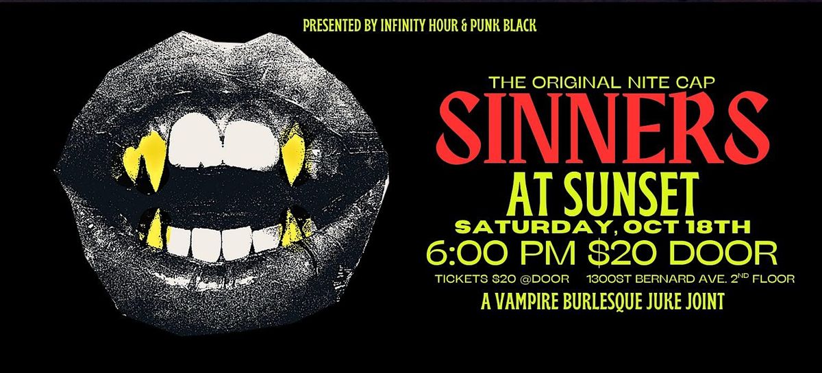 Sinners at Sunset: A Vampire Burlesque Juke Joint