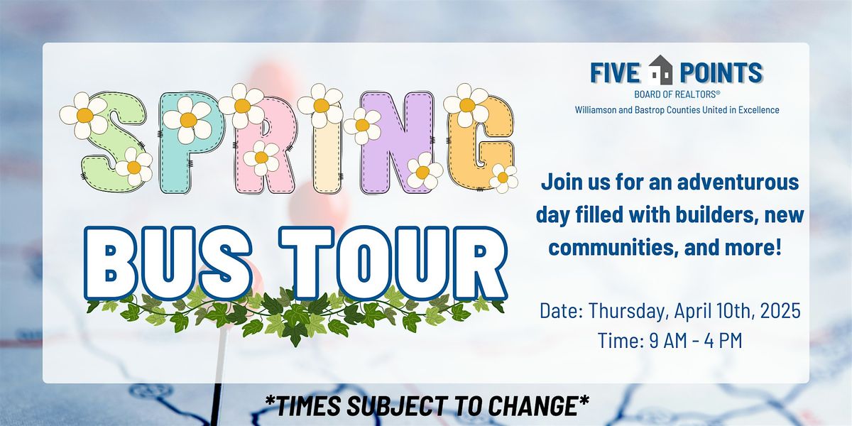 Spring Bus Tour