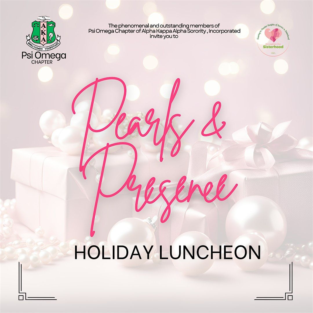 Pearls & Presence: Holiday Luncheon