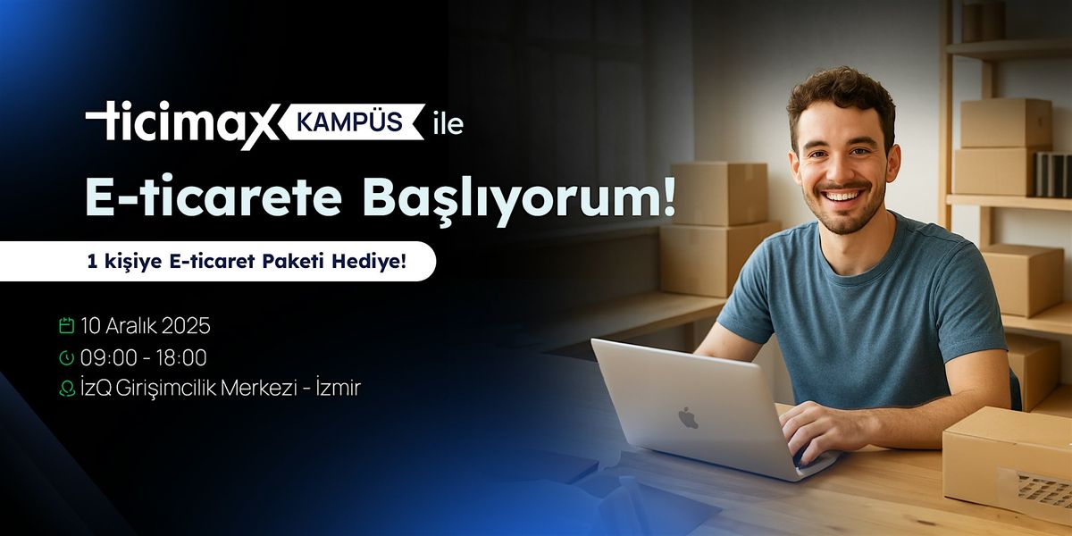 E-Ticarete Ba\u015fl\u0131yorum \u2013 \u0130zmir