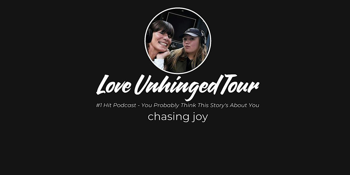 Charleston Love UnHinged 2025 Tour