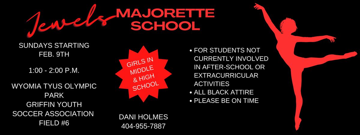 Free Majorette Dance Program (Middle & High School Girls)