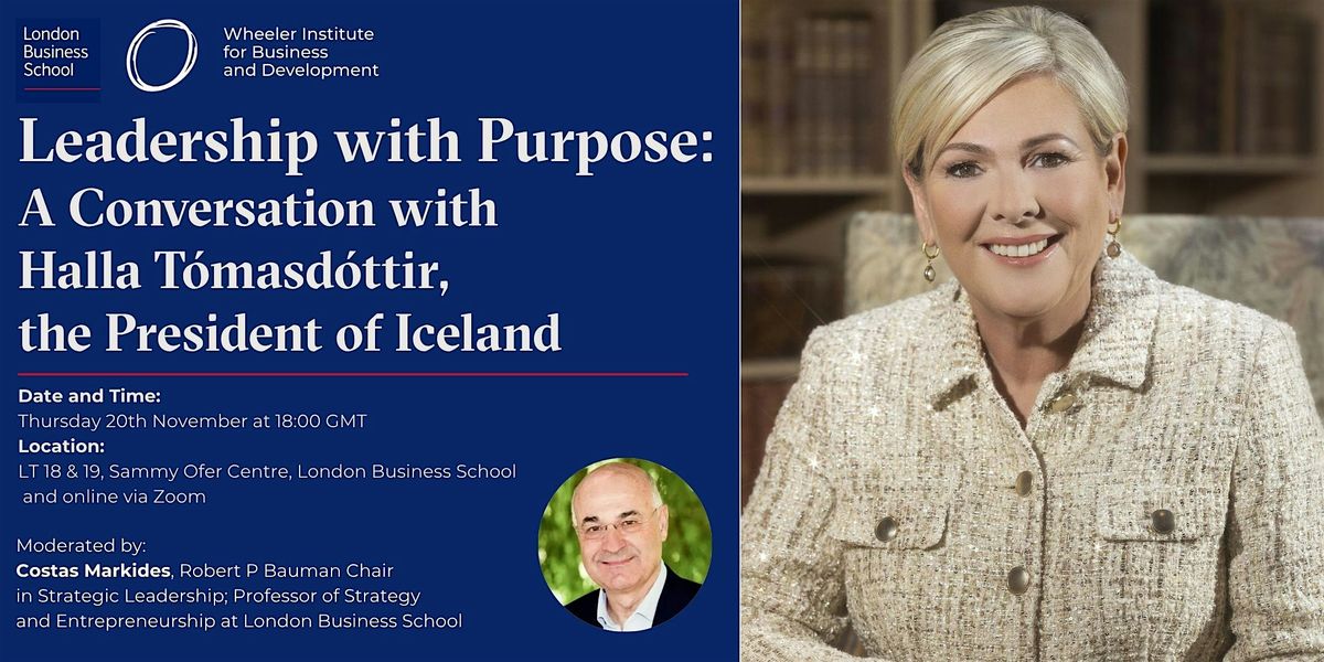 Leadership with Purpose: A Conversation with the President of Iceland