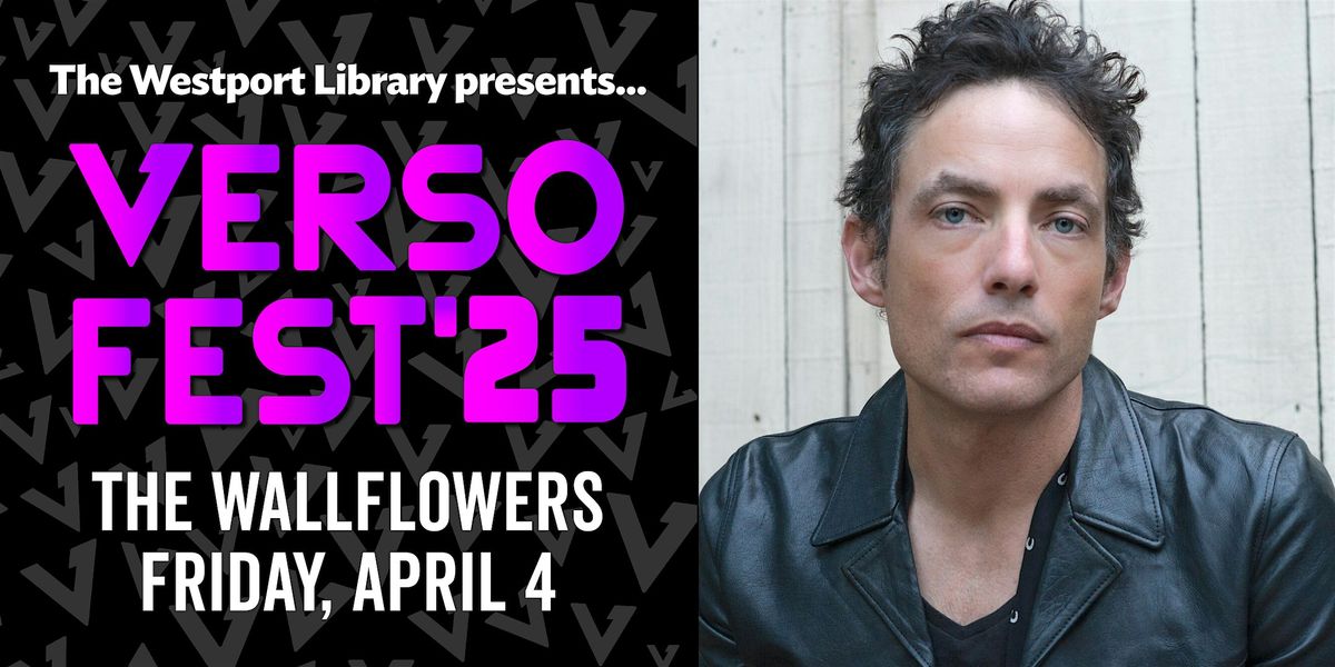 VersoFest 2025 Concert Event: The Wallflowers, LIVE at The Westport Library