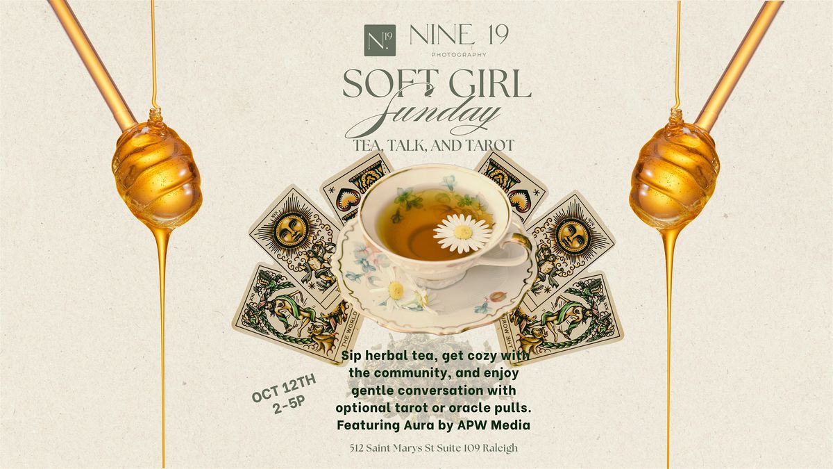 Soft Girl Sunday: Tea, Talk, and Tarot