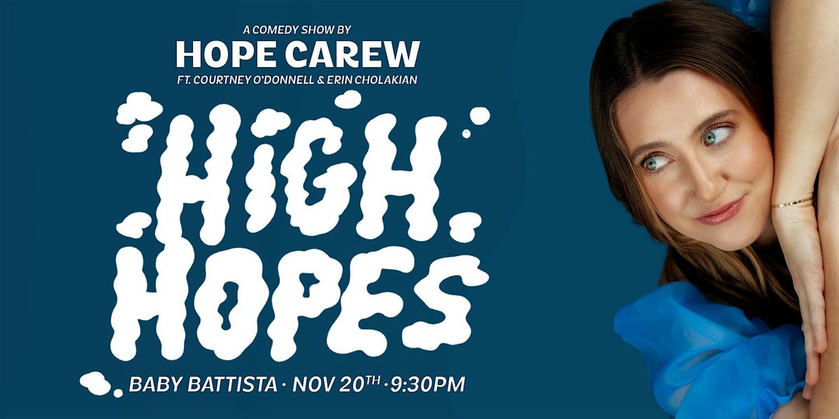 High Hopes | LA comedy show @ nico's