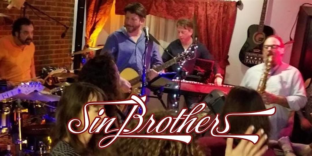 Sin Brothers At HomeBase - Saturday March 22nd