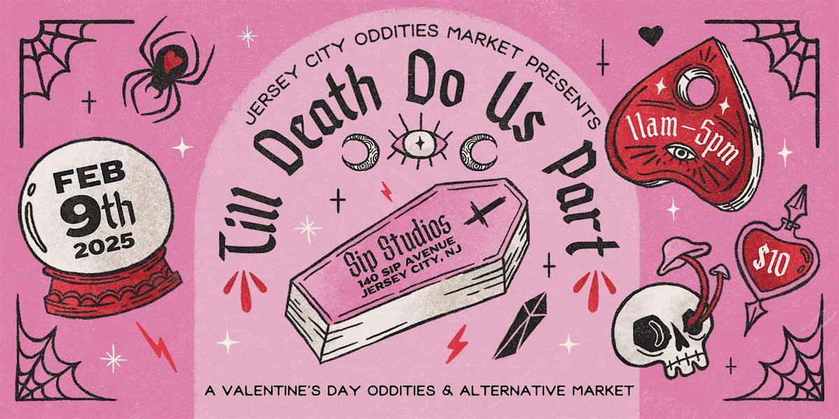 Til Death Do Us Part: an Oddities Market