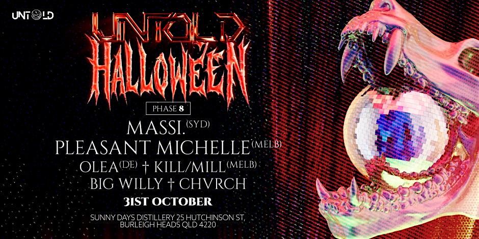 UNTOLD HALLOWEEN PHASE 8