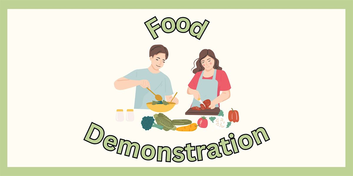 Food Demonstration