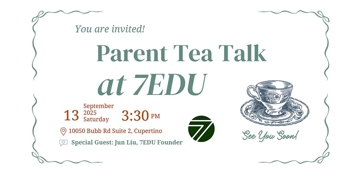Parent Tea Talk at 7EDU