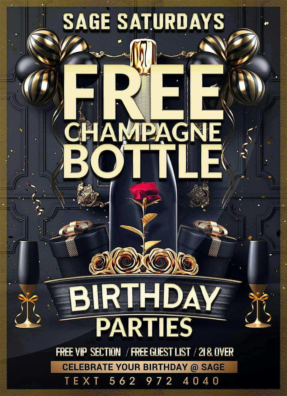 FREE CHAMPAGNE BOTTLE JANUARY 2025 BIRTHDAYS . 562 972 4040