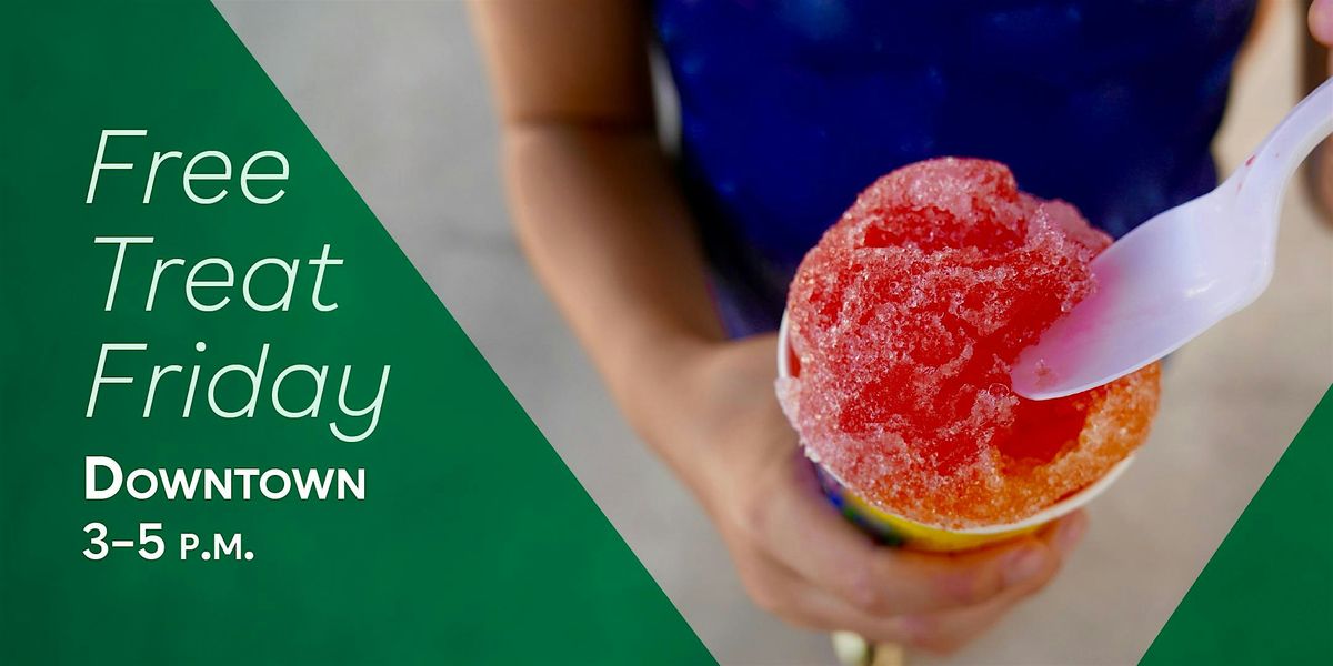 Free Treat Friday