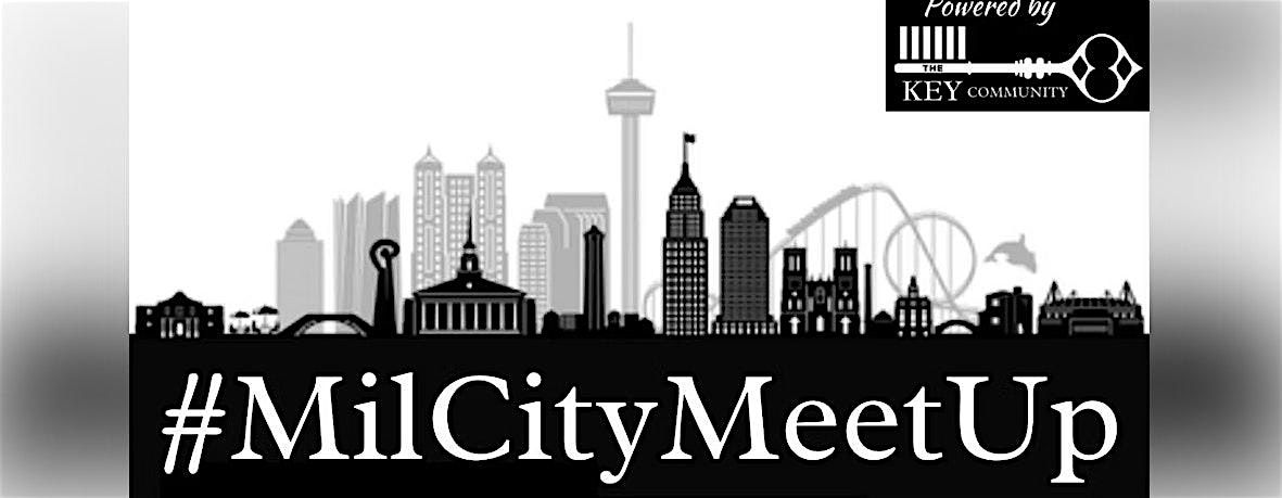 #MilCityMeetUp - Deco Bar San Antonio 08.21.25 - 630pm-9pm CST