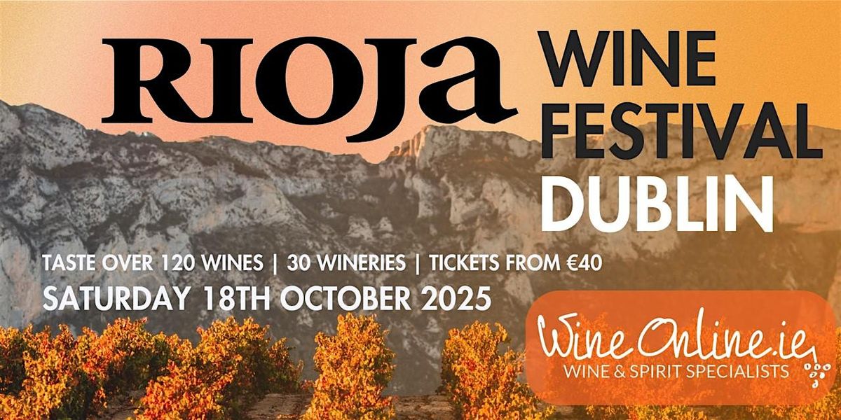 The Rioja Wine Festival 2025 by WineOnline.ie