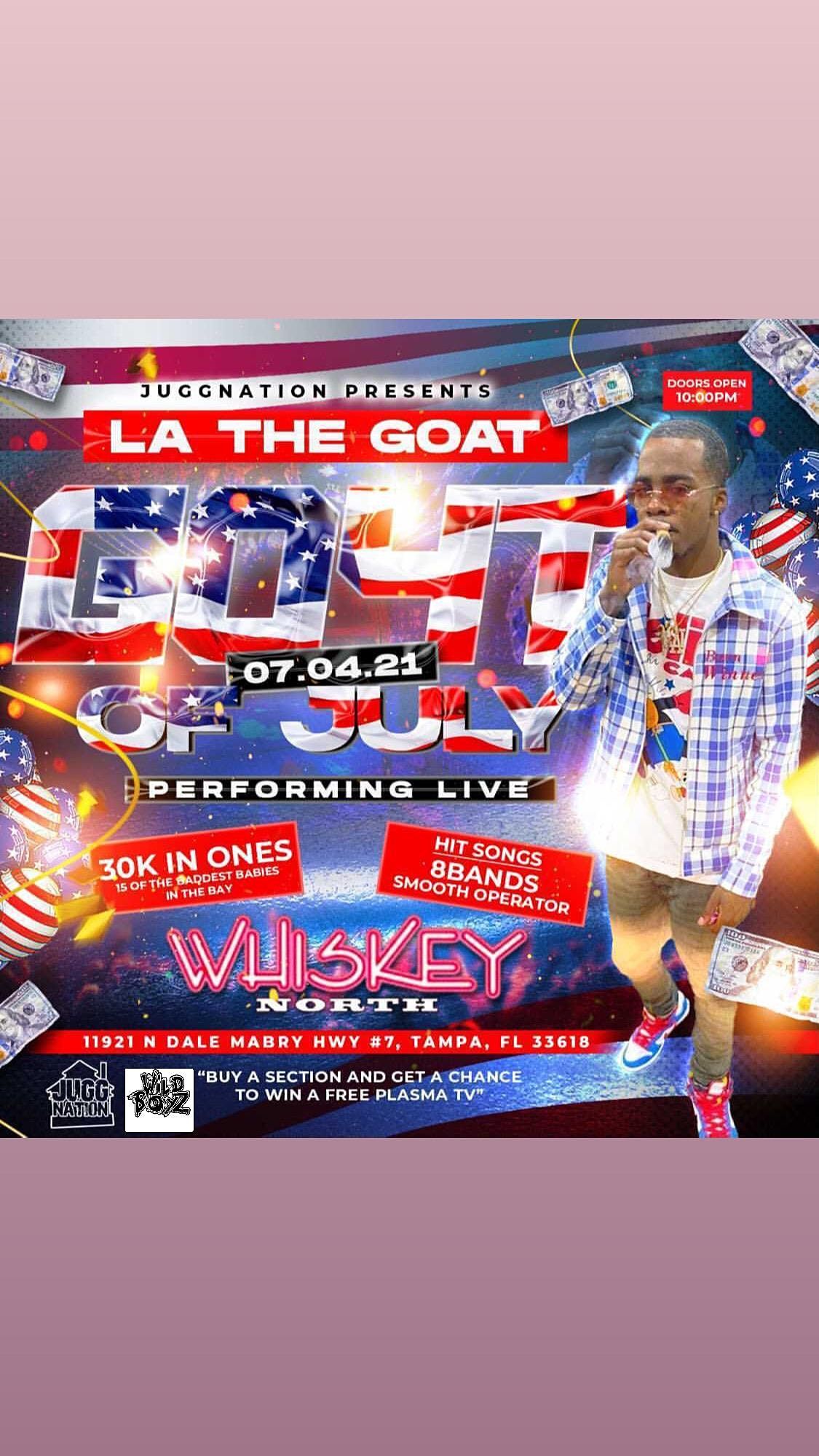 La The Goat \u201cGo4t Of July Party\u201d