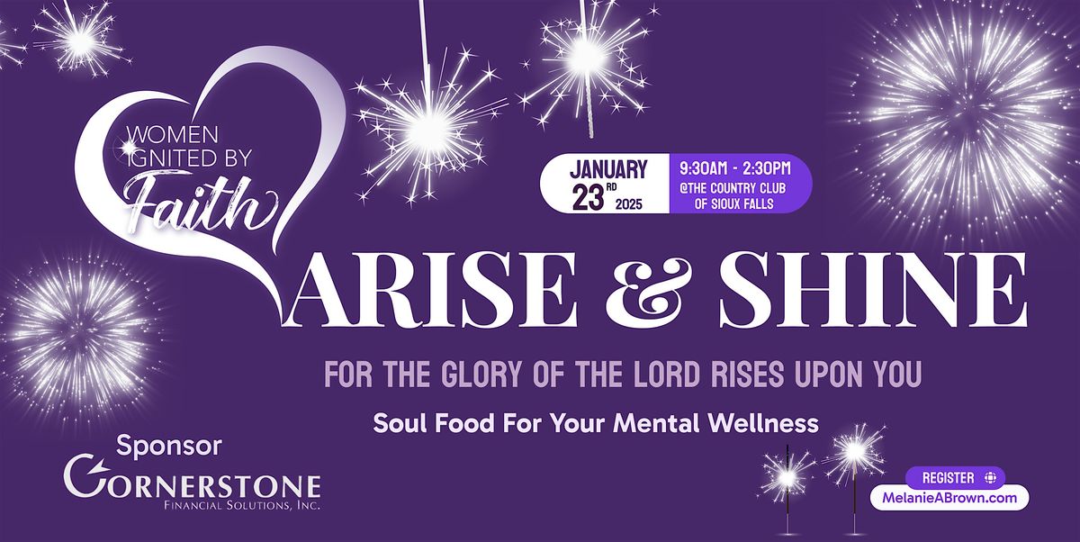 Arise & Shine, Soul food for Your Mental Wellness