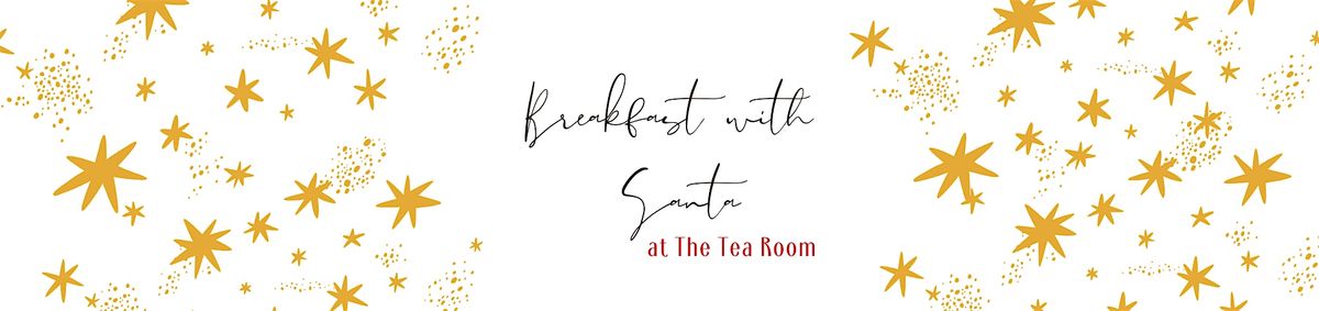 Breakfast with Santa at The Tea Room